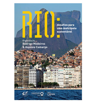 Rio: desafios para uma metrópole sustentável