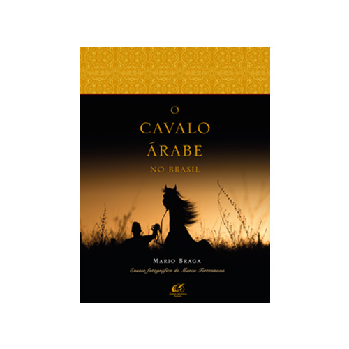 O cavalo árabe no Brasil