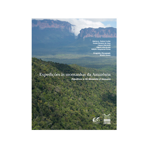 Expedições às montanhas da Amazônia | Expeditions to the Mountains of Amazonia