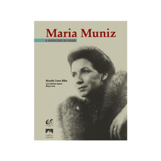 Maria Muniz – a Sherazade do rádio
