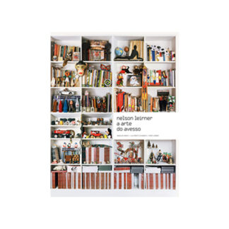 Nelson Leirner: a arte do avesso 1999+1 – 1999+13