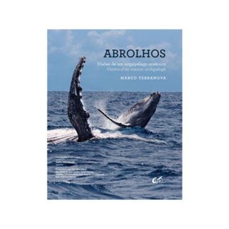 Abrolhos: visões de um arquipélago oceânico